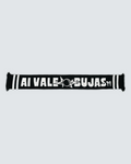 Cachecol Ai Vale Bujas?!